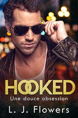Hooked : Une douce Obsession