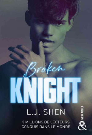 All Saints High, Tome 2 : Broken Knight