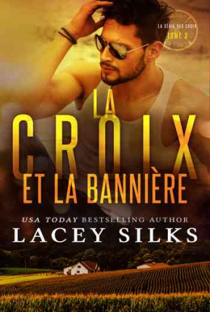 Croix – Tome 3 : La Croix et la Bannière