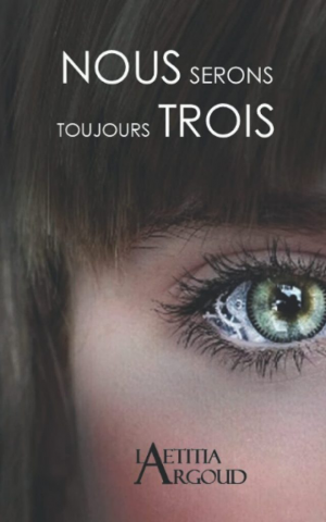 Nous serons toujours trois