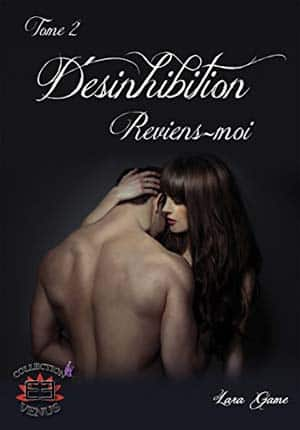 Désinhibition, Tome 2