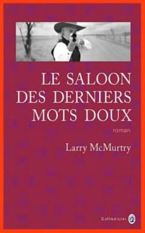 Le saloon des derniers mots doux