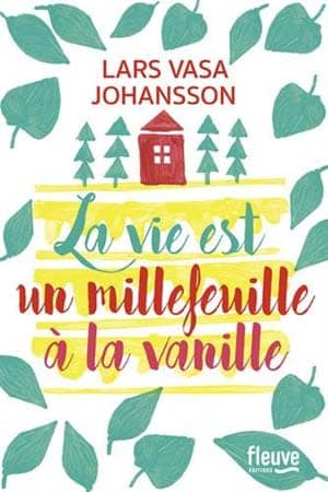 La vie est un millefeuille à la vanille