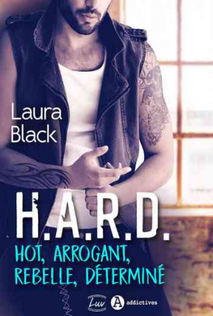 H.A.R.D. – Hot, arrogant, rebelle, déterminé