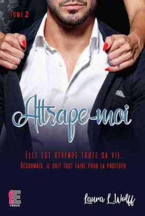 Attrape-moi – Tome 2