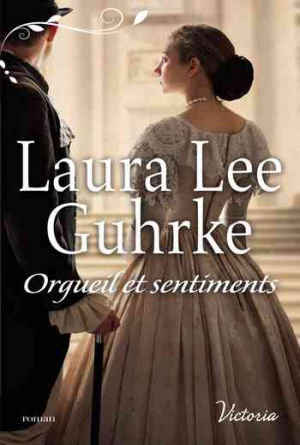 Les presses du cœur, Tome 1: Orgueil et sentiments