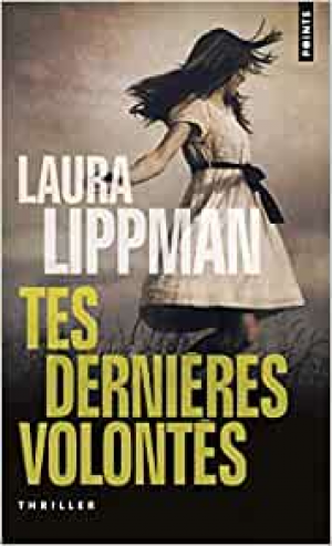 Tes dernières volontés