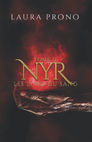 Nyr, Tome 2 : Les Liens du sang (2021)