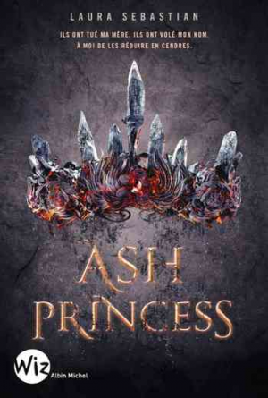 Ash Princess – Tome 1