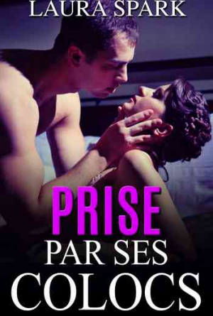 Prise par ses Colocs