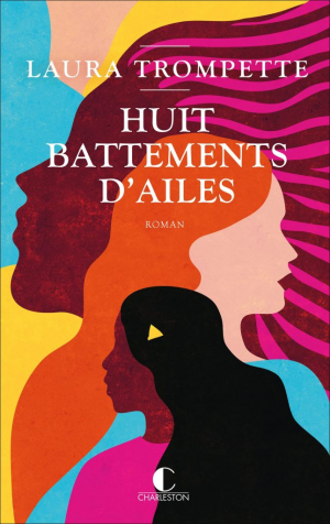 Huit battements d’ailes