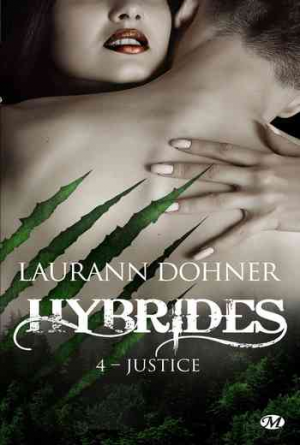 Hybrides – 4 : Justice (2018)