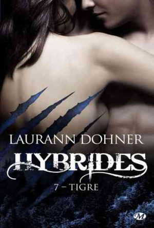 Hybrides, Tome 7 : Tigre