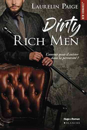 Dirty Duet – Tome 1 : Dirty Rich Men