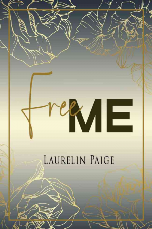 Free Me: Found, la duologie 1