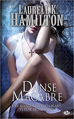 Anita Blake, Tome 14 : Danse macabre
