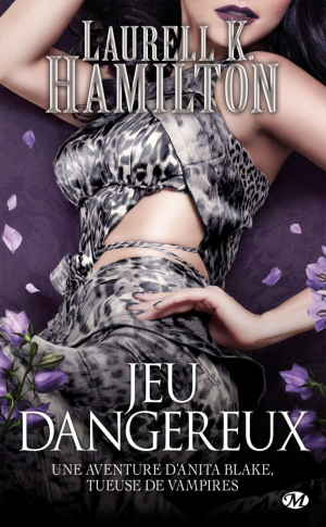 Anita Blake, Tome 27 : Jeu dangereux