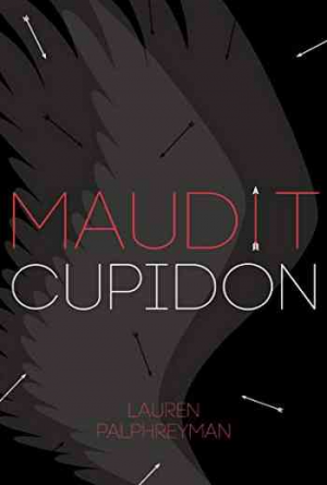Maudit Cupidon – Tome 1