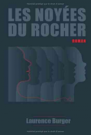 Les Noyées du Rocher