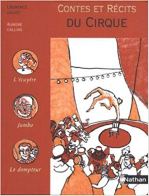 Contes et recits du cirque