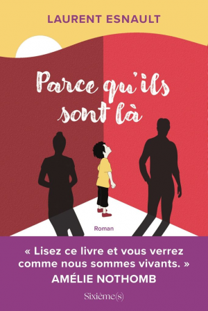 Parce qu’ils sont là