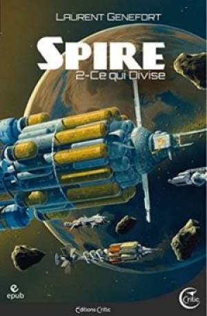 Spire, Tome 2