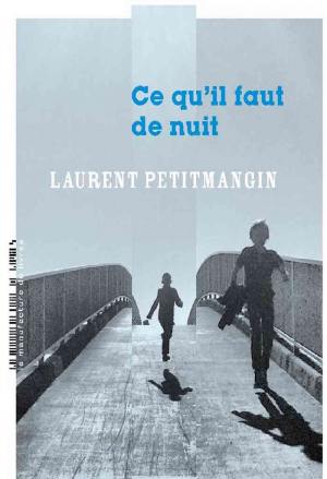 Ce qu’il faut de nuit