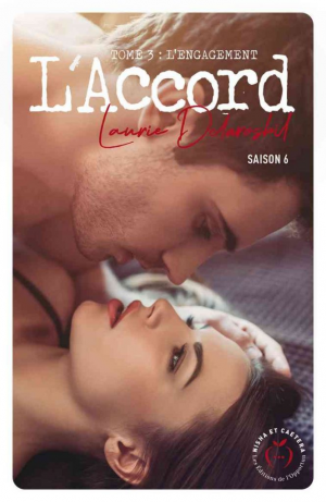 L’Accord, Saison 6 : L’Engagement