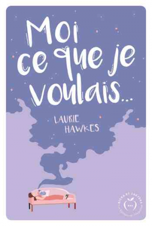 Moi ce que je voulais