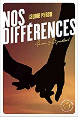 Nos différences – Saison 2 : Et Pourtant