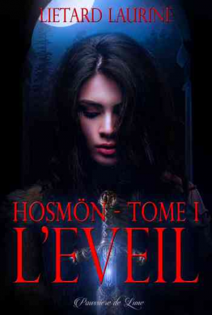 Hosmön- Tome 1: L’éveil