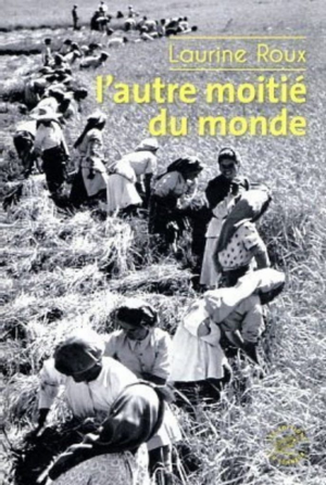 L’autre moitié du monde