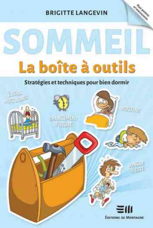 Le sommeil – Boîte à outils: Par l’auteure du livre Le sommeil du nourrisson