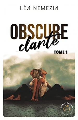 Obscure clarté, Tome 1
