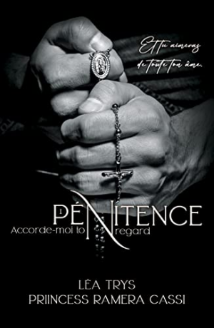 Pénitence, Tome 1 : Accorde-moi ton regard