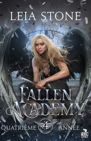 Fallen Academy, Tome 4 : Quatrième année