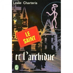Le Saint et l’archiduc