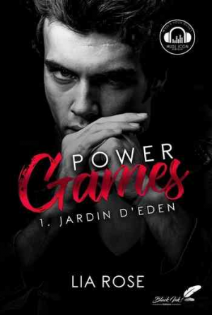 Power Games – Tome 1 : Jardin d’Eden
