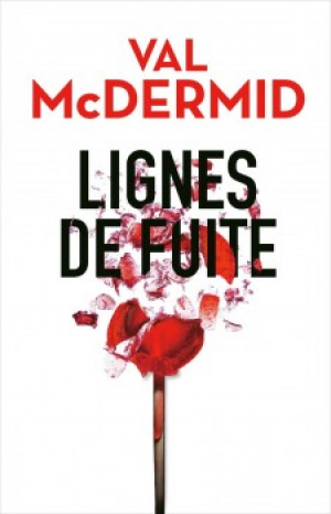 1001Ebooks - Lignes de fuite – Val McDermid Lignes de fuite – Val McDermid