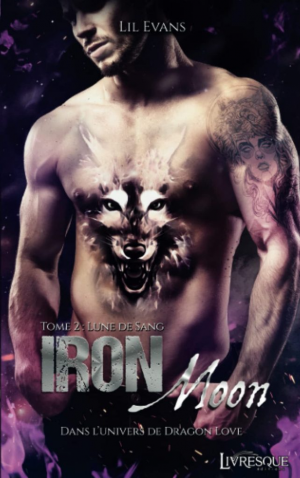 Iron Moon, Tome 2 : Lune de sang