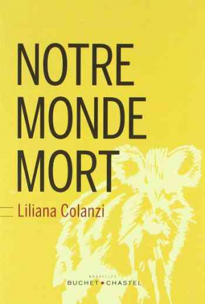 Notre monde mort