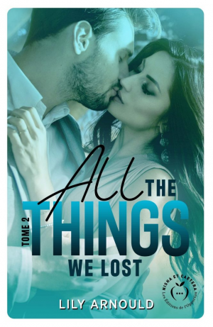 All the things we lost, Tome 2