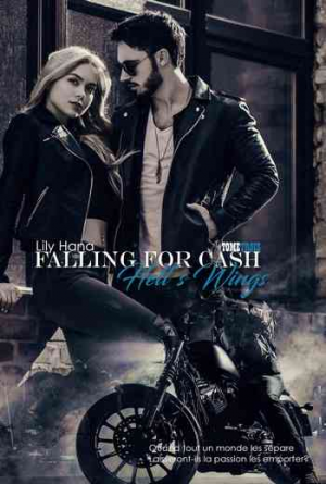 Hell’s Wings – Tome 3: Falling For Cash