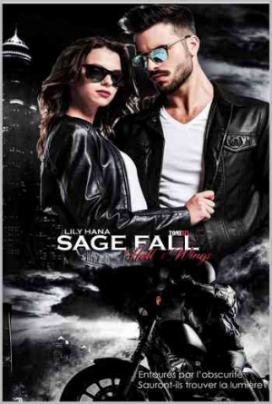 Hell’s Wings, Tome 6 : Sage Fall