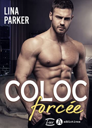 Coloc Forcée