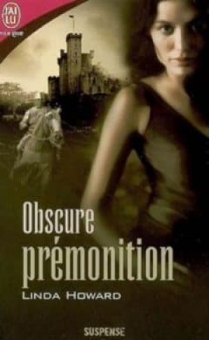 Obscure prémonition