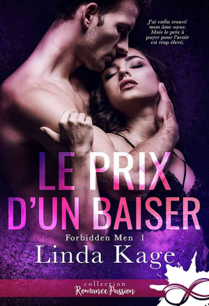 Forbidden Men, Tome 1 : Le Prix d’un baiser