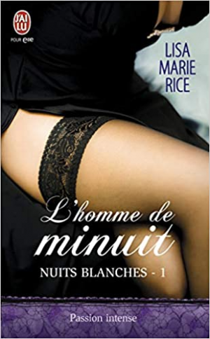 Nuits blanches, Tome 1 : L’homme de minuit