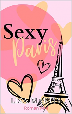 Sexy Town, Tome 1 : Sexy Paris