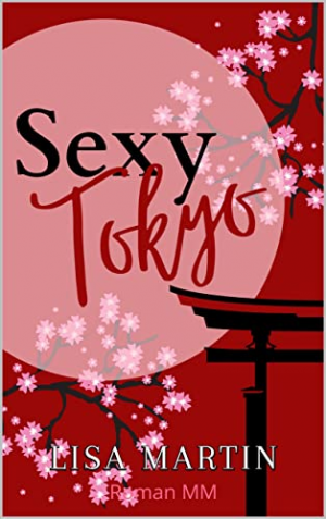 Sexy Town, Tome 2 : Sexy Tokyo